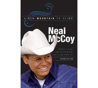 Neal McCoy A New Mountain to Climb / Second Edition (Tascabile)