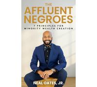 Neal Oates The Affluent Negroes (Tascabile)