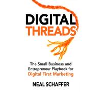 Neal Schaffer Digital Threads (Tascabile)