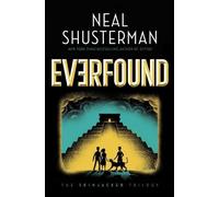 Neal Shusterman Everfound (Copertina rigida) Skinjacker Trilogy