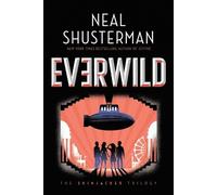 Neal Shusterman Everwild (Tascabile) Skinjacker Trilogy