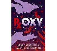 Neal Shusterman Roxy (Tascabile)