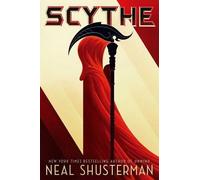 Neal Shusterman Scythe (Copertina rigida) Arc of a Scythe