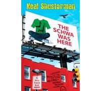 Neal Shusterman The Schwa was Here (Tascabile)