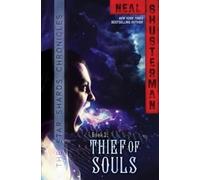 Neal Shusterman Thief of Souls (Copertina rigida)