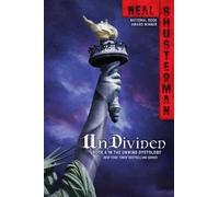 Neal Shusterman Undivided (Copertina rigida) Unwind Dystology