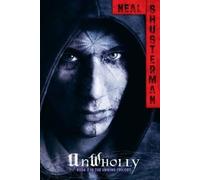Neal Shusterman Unwholly (Copertina rigida) Unwind Dystology