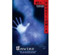 Neal Shusterman Unwind (Copertina rigida)