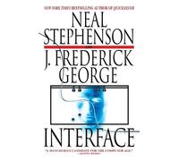 Neal Stephenson J. Frederick George Interface (Tascabile)