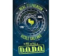 Neal Stephenson Nicole Galland The Rise and Fall of D.O.D.O. (Tascabile)