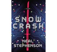 Snow Crash: A Novel