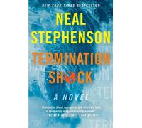 Neal Stephenson Termination Shock (Tascabile)