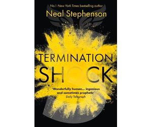 Neal Stephenson Termination Shock (Tascabile)