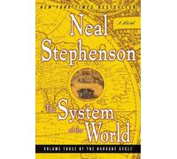 Neal Stephenson The System of the World (Tascabile)