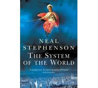 Neal Stephenson The System Of The World (Tascabile)