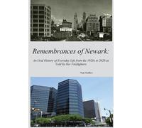 Neal Stoffers Remembrances of Newark (Tascabile)