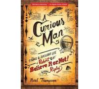 Neal Thompson A Curious Man (Tascabile)