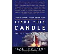 Neal Thompson Light This Candle (Tascabile)