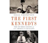 Neal Thompson The First Kennedys (Tascabile)