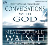 Neale Donald Walsc Questions and Answers from Conversations with Go (Tascabile)