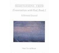 Neale Donald Walsch Meditations from Conversations with God, Book 2 (Tascabile)