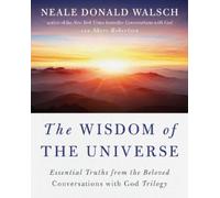 Neale Donald Walsch Sherr Robertson The Wisdom of the Universe (Tascabile)