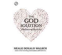 Neale Donald Walsch The God Solution (Copertina rigida)