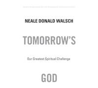 Neale Donald Walsch Tomorrows God T (Tascabile)
