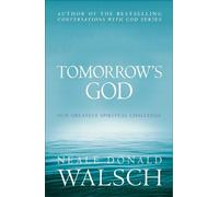 Neale Donald Walsch Tomorrow's God (Tascabile)