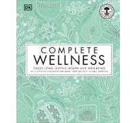 Neal's Yard Remedies Complete Wellness (Copertina rigida) Neal's Yard Remedies