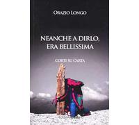 Neanche a dirlo, era bellissima. Corti su carta