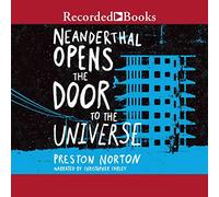 Neanderthal apre la porta all'universo