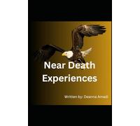 Near Death Experiences