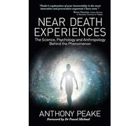 Dr Pascal Michael Anthony Peake Near Death Experiences (Tascabile)