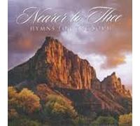 Nearer to Thee Hymns for the Soul by N/A (0100-01-01)