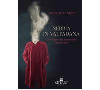 Nebbia in Valpadana. Le indagini del maresciallo Papastratos - [Set Art]