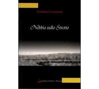 Nebbia sullo stretto