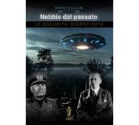 Nebbie dal passato: Le oscurità dimenticate