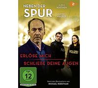 Neben der Spur - Erlöse mich / Schließe Deine Augen