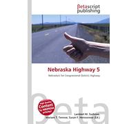 Nebraska Highway 5: Nebraska's 5st Congressional District, Highway