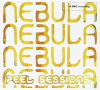Nebula - Peel Sessions by Nebula (2008-12-09)