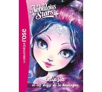 Nebulous Stars 10 - Eclipsia et les défis de la montagne