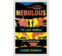 Nebulous: The Last Hurrah: 1