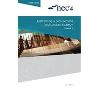 NEC NEC NEC4: Establishing a Procurement and Contract Strategy (Tascabile)
