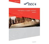 NEC NEC NEC4: Managing a Supply Contract (Tascabile)