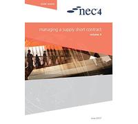 NEC NEC NEC4: Managing a Supply Short Contract (Tascabile)
