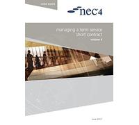 NEC NEC NEC4: Managing a Term Service Short Contract (Tascabile)
