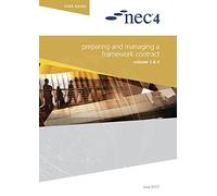 NEC NEC NEC4: Preparing and Managing a Framework Contract (Tascabile)