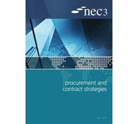 NEC3 Procurement and Contract Strategies Guide (Tascabile)