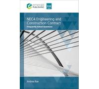 Nec4 Engineering and Construction Contract: Frequently Asked Questions : Frequently Asked Questions